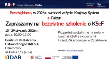 Zaproszenie na bezpłatne szkolenia o KSeF oraz dni otwarte z KSeF