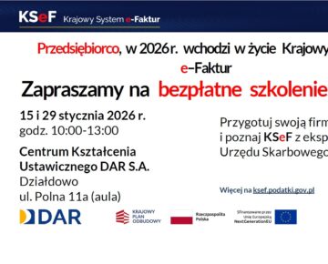 Zaproszenie na bezpłatne szkolenia o KSeF oraz dni otwarte z KSeF