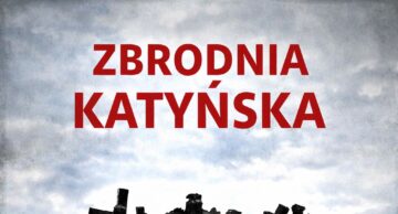 Nie zapomnimy o ofiarach Zbrodni Katyńskiej!