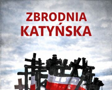 Nie zapomnimy o ofiarach Zbrodni Katyńskiej!