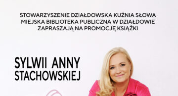 Zaproszenie na promocję książki Sylwii Anny Stachowskiej