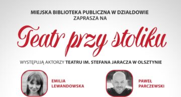 Zaproszenie na spektakl do działdowskiej MBP