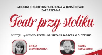 Zaproszenie na spektakl do działdowskiej MBP