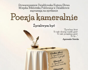 Zaproszenie na spotkanie z cyklu "Poezja kameralnie" do działdowskiej MBP