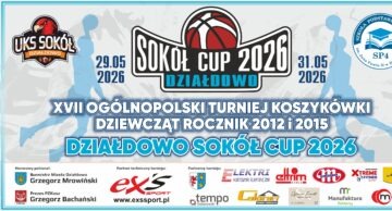 Zaproszenie na XVII Ogólnopolski Turniej Koszykówki Dziewcząt Działdowo Sokół Cup 2026