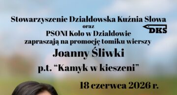 Zaproszenie na promocję tomiku wierszy Joanny Śliwki do siedziby PSONI w Działdowie