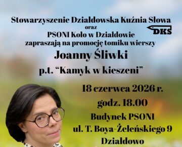 Zaproszenie na promocję tomiku wierszy Joanny Śliwki do siedziby PSONI w Działdowie