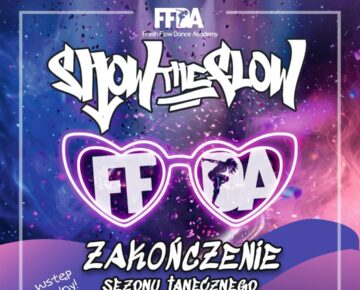 Zaproszenie do udziału w zakończeniu sezonu tanecznego Show The Flow