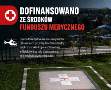 Rozpoczęcie inwestycji – przebudowa lądowiska dla śmigłowców ratunkowych
