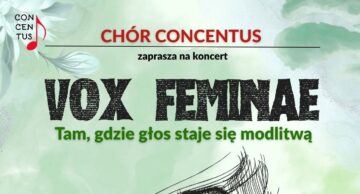 Zaproszenie na koncert Chóru Concentus