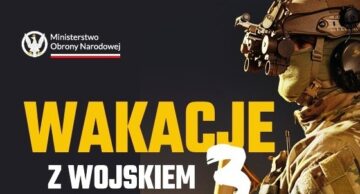 Zapisz się na bezpłatne szkolenie wojskowe i aktywnie spędź wakacje!