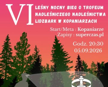 Zaproszenie do udziału w VI Leśnym Nocnym Biegu w Kopaniarzach