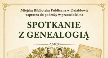 Zaproszenie na „Spotkanie z Genealogią”