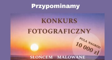 Przypominamy o trwającym konkursie fotograficznym!