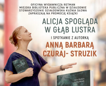 Zaproszenie do udziału w promocji zbiorku poetyckiego "Alicja spogląda w głąb lustra"